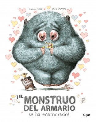 [9788491426240] El Monstruo del Armario se ha Enamorado - Algar