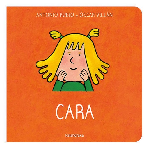 [9788413433943] Cara de la Cuna a la Luna Kalandraka