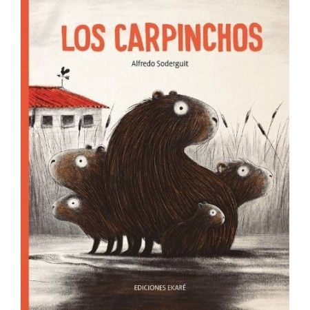 [9788412060089] Los carpinchos Ekare