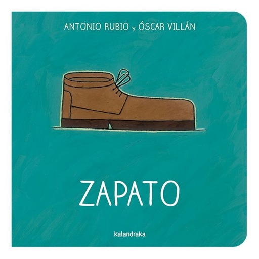 [9788492608775] Zapato Kalandraka